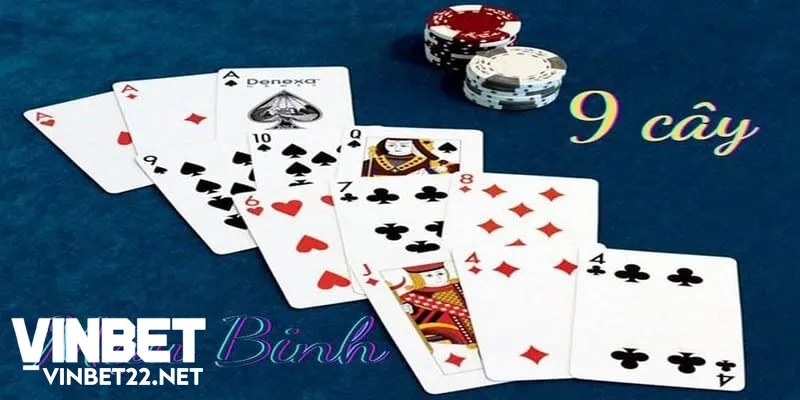 Game bài binh 9 cây và những kỹ năng cần có để chơi như cao thủ