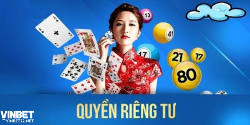 Quyền riêng tư và bảo mật thông tin cá nhân của game thủ